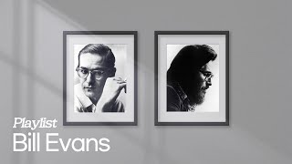 Playlist The Greatest Hits Of Bill Evans