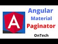 Learn Angular Material | Part #13 | Angular Material Paginator  | Angular Material for Beginner