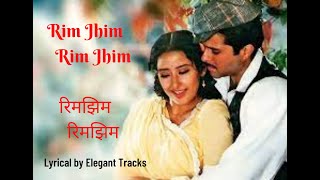 Rim Zim Rim Zim Lyrical | 1942 A Love Story 1994 | R.D.Burman | Kumar Sanu