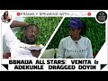 BBNAIJA ALL STARS: ADEKUNLE AND VENITA PRAISE ILEBAYE & DRAGGED DOYIN  |  BBNAIJA GLORY ELIJAH