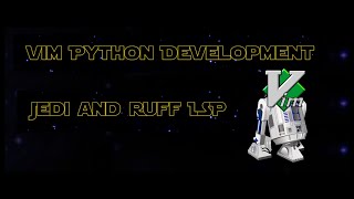 Jedi-Ruff Python LSP for VIM