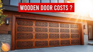 How Much Do Wooden Garage Doors Cost?