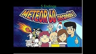 METEOR 60 SECONDS 5 ENDINGS