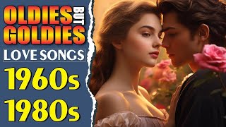 OLDIES BUT GOODIES ~ Golden Oldies Greatest Hits 60s 70s ~ Best Old Songs
