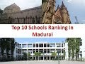Download Top 10 Schools Ranking In Madurai In Mp4 3Gp Full HD Video