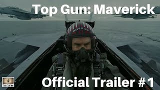 Top Gun: Maverick Official Trailer 1 (2020) Top Gun 2
