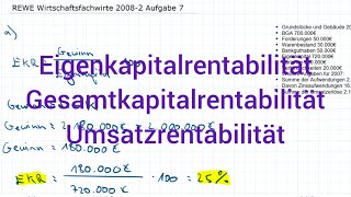 REWE Wirtschaftsfachwirte 2008-2 Herbst Aufgabe 7 - Eigenkapitalrentabilität, Umsatzrentabilität