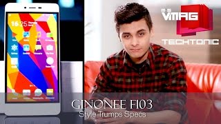 Gionee F103 - Style Trumps Specs