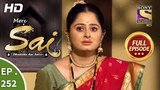 Mere Sai - Ep 252 - Full Episode - 11th September, 2018