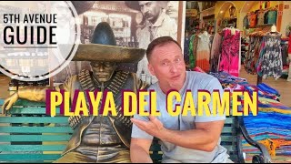 What to see on 5th Avenue in Playa Del Carmen