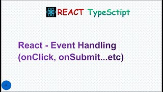 ReactJS Tutorial - 9 - Event-handling for beginners