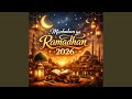 Marhaban Ya Ramadhan 2026