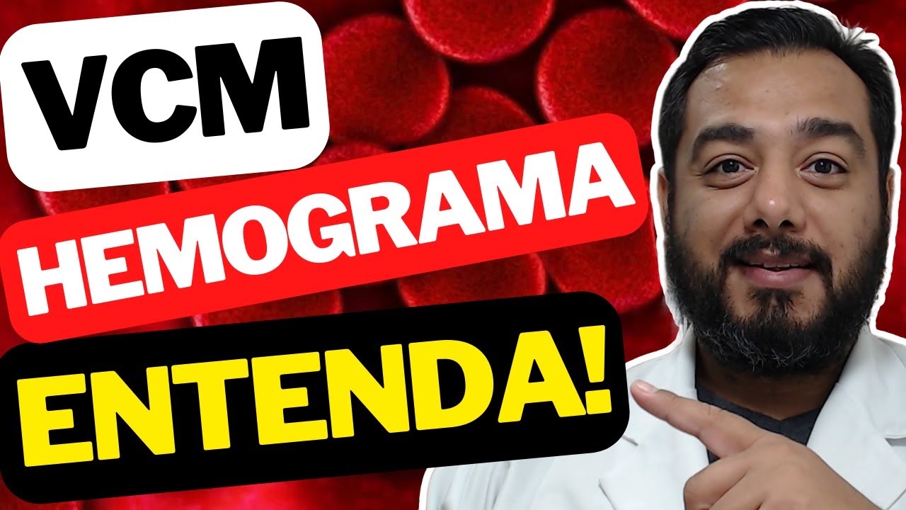 VCM Alto Ou Baixo No Exame De Sangue | Hemograma | Índice Hematimétrico ...