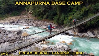 Annapurna Base Camp | ABC trek |  Landruk | Pritam Deurali to Jhinu | Day - 2