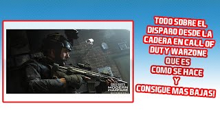 El DISPARO DESDE LA CADERA en WARZONE (que es,como se hace , para que sirve y consigue mas bajas)