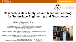 New Research in Subsurface Data Analytics and Machine Learning