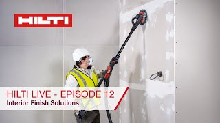 Hilti LIVE - Episode 12 - Interior Finish Solutions