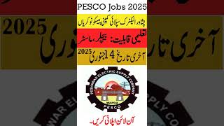 WAPDA PESCO Jobs 2025 | Peshawar Electric Supply Company PESCO Jobs 2025 | New Jobs 2025 in Pakistan