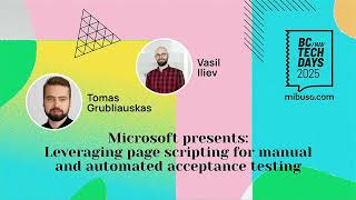Microsoft Presents: Leveraging page scripting for manual and automated acceptance testing