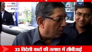 CBI seizes 11 cars belonging to BCCI chief N Srinivasan