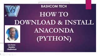 Introduction to Anaconda Python - Getting Started With Python Using Anaconda - Bashcom Tech