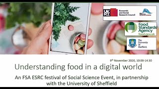 Understanding Food in a Digital World - ESRC Festival of Social Science [Part 1 of 3]