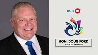 Message By The Honourable Premier Doug Ford | BMO IFFSA Toronto 2021