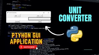 Unit Converter GUI Application with Python | GUI Projects with Tkinter | Crazy Coders