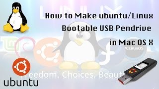 How to Make ubuntu/Linux Bootable USB Pendrive in Mac OS X 10.8