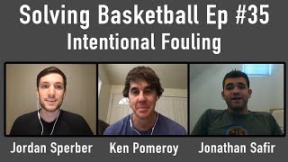 Intentional Fouling with Ken Pomeroy & Jonathan Safir | Solving Basketball Ep #35