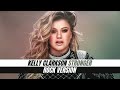 Kelly Clarkson - Stronger (Rock Version)