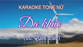 Karaoke | Dạ Khúc - Quốc Bảo | Tông Nữ