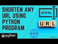 Shorten URL Using Just 3 Lines of Python Code | URL Shortener Program | Python Project | Learnonpy |