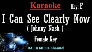 I Can See Clearly Now (Karaoke) Jimmy Cliff Female key F