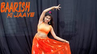 Baarish Ki Jaaye Dance Cover | B Praak | Nawazuddin Siddiqui | Easy Dance Steps | Prantika Adhikary