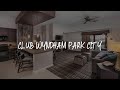 Club Wyndham Park City Review - Park City , United States of America