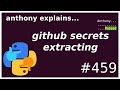 safely stealing github secrets with cryptography (intermediate) anthony explains #459