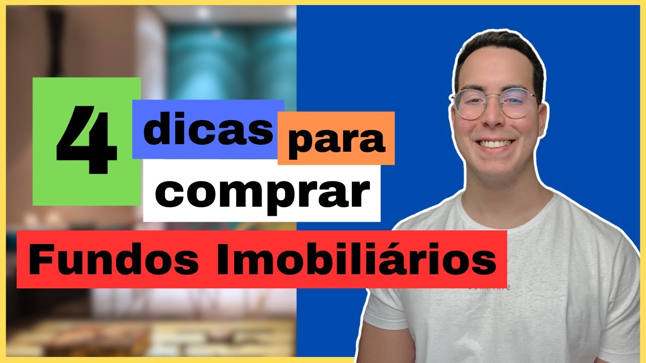 COMO COMPRAR FUNDOS IMOBILIÁRIOS MAIS BARATOS: 4 DICAS VALIOSAS ANTES ...