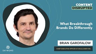 What Breakthrough Brands Do Differently with Skullcandy CEO Brian Garofalow
