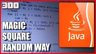 JAVA Random Magic square matrix