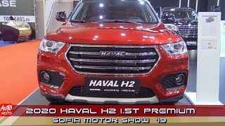 2020 Haval H2 1.5T Premium - Exterior And Interior - Sofia Motor Show 2019