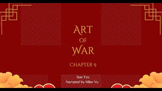 Art of War - Chapter 9 - The Army on the March - Sun Tzu (Blackscreen)