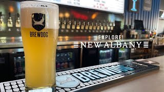 Explore New Albany: BrewDog