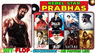 Prabhas All Movies List Hit and Flop | Box Office Collection | Prabhas Ki Films Name List | Salaar