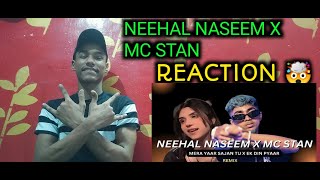 Reaction on Neehal Naseem x Mc Stan (Mera Yaar Sajan Tu ~ Ek DIn Pyaar) | Ijazat | Prod By Kurfaat |