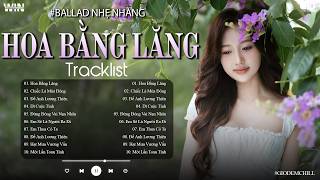 Nhạc Trẻ Hay Nhất 2025 – Hoa Bằng Lăng, Ballad Chill Cho Một Ngày Mới Nhẹ Nhàng | Gió Đêm Chill