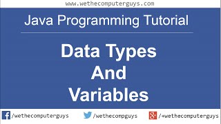 Java Programming Language Lect 3 Java Data Types And Variables
