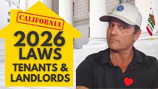 NEW 2026 California Rental Laws: What Landlords & Tenants Must Know