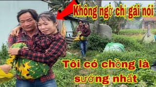 “Không ngờ chị gái nói “tôi có chồng là sướng nhất