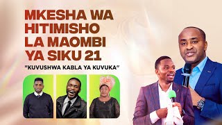 MKESHA WA HITIMISHO LA MAOMBI YA SIKU 21   |  Mwl Emanuel Shemdoe | 20 Disemba 2024